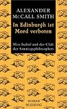 In Edinburgh ist Mord verboten