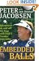 Embedded Balls: Adventures On and Off the Tour with Golf's Premier Storyteller