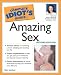 Books : The Complete Idiot's Guide To Amazing Sex (2nd Edition)