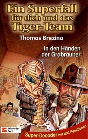 In den H�nden der Grabr�uber