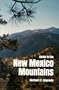 Guide to the New Mexico Mountains