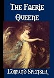 The Faerie Queene [Illustrated]