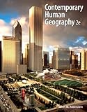 Contemporary Human Geography with MasteringGeography (2nd Edition)