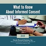 What To Know About Informed Consent