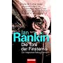 Die Tore der Finsternis: Ein Inspector-Rebus-Roman