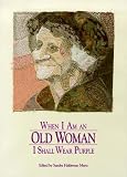 When I Am an Old Woman I Shall Wear Purple