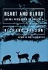 Heart and Blood: Living with Deer in America