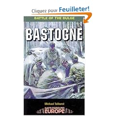 Bastogne: Battle of the Bulge