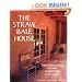 The Straw Bale House (A Real Goods Independent Living Book)