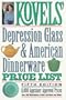 Kovels' Depression Glass & American Dinnerware Price List, 5th Edition