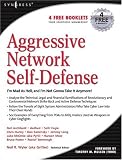 Aggressive Network Self-Defense