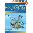 Textbook of Biochemistry With Clinical Correlations (Textbook of Biochemistry w Clinical Correlations) by Thomas M. Devlin