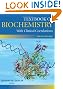 Textbook of Biochemistry With Clinical Correlations (Textbook of Biochemistry w/ Clinical Correlations)