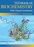 Textbook of Biochemistry With Clinical Correlations (Textbook of Biochemistry w/ Clinical Correlations)