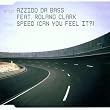 Speed ( Can You Feel It )