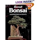 Bonsai (Gardening and Landscaping) by  Sunset Book and Sunset Magazine