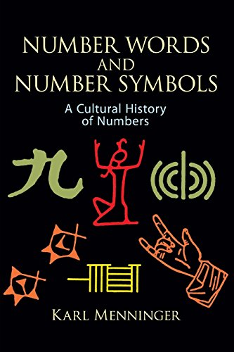 Number Words and Number Symbols: Cultural History of Numbers by Karl Menninger (5-Oct-1992) Paperback