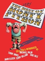 The Very Best of Monty Python: The essential gags, sketches and songs, individually selected and introduced by the Python team