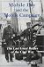 Mobile Bay and the Mobile Campaign: The Last Great Battles of the Civil War