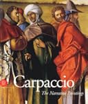Carpaccio: Le Storie De Sant'Orsola