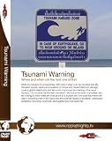 : Tsunami Warning - Earth Science - Where and when will the next one strike?