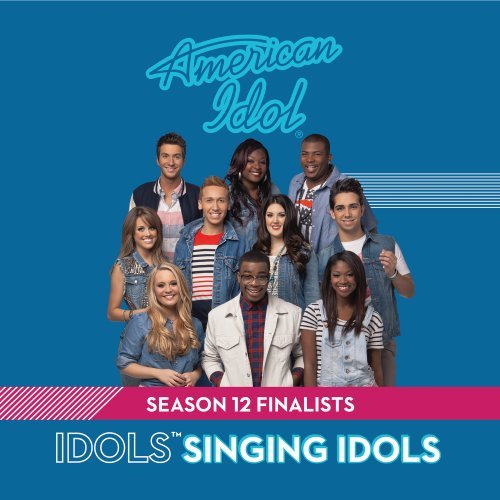 American Idol Season 12 Finalists: Idols Singing Idols