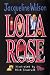 Lola Rose