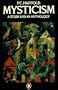 Mysticism: A Study and an Anthology, Third Edition