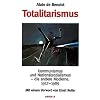 Totalitarismus: Kommunismus und Nationalismus, die andere Moderne 1917 - 1989