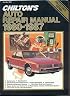 Chilton's Auto Repair Manual 1980-87 (Chilton's Auto Service Manual)