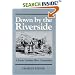 Down by the Riverside: A South Carolina Slave Community (Blacks in the New World)