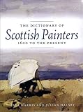 Dictionary of Scottish painters : 1600 to the present