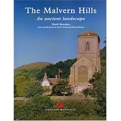 The Malvern Hills: An Ancient Landscape: An Archaeological Landscape