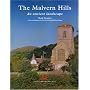 The Malvern Hills: An Ancient Landscape: An Archaeological Landscape
