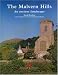 The Malvern Hills: An Ancient Landscape: An Archaeological Landscape