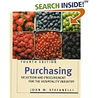 Purchasing: Selection and Procurement for the Hospitality Industry (Wiley Service... by  John M. Stefanelli