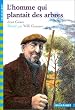 L'homme qui plantait des arbres