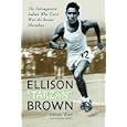 Ellison Tarzan Brown: The Narragansett Indian Who Twice Won the Boston Marathon by  Michael Ward