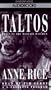 Taltos: Lives of the Mayfair Witches (Anne Rice)