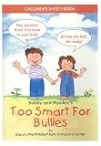  : Too Smart for Bullies