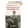Erinnerungen einer Bergbäuerin Erinnerungen einer Bergbäuerin