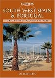 "Yachting Monthly" South West Spain and Portugal Cruising Companion: Cruising Companion