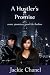 A Hustler's Promise: Some Promises Won't Be Broken