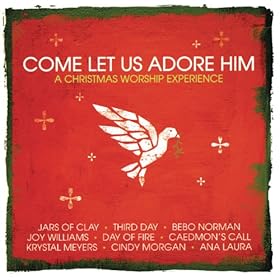 Come, Let Us Adore Him