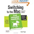 Switching to the Mac: The Missing Manual, Leopard Edition by David Pogue