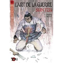 L'art de la guerre, Tome 6 : La strat�gie offensive : Premi�re partie