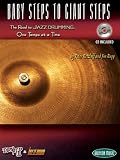 Turn it Up & Lay it Down: Baby Steps to Giant Steps (Book & CD)