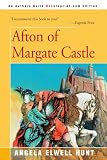 Afton of Margate Castle (The Theyn Chronicles, Book 1)