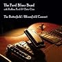 Butterfield/Bloomfield Concert