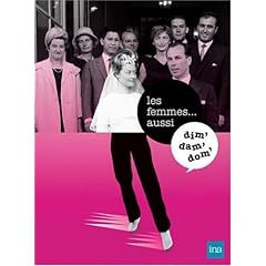 Dim dam dom et les femmes... aussi